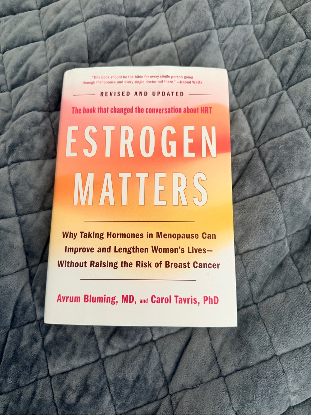Estrogen Matters Hardcover Book